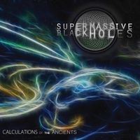 Supermassive Black Holes - Calculations of the Ancients