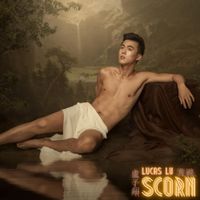 盧子翔 [Lucas Lu] - 蔑視 (Scorn)