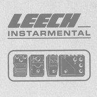 Leech - Instarmental