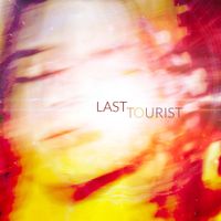 Last Tourist - Last Tourist