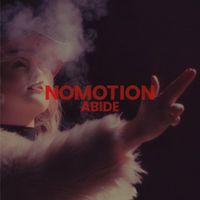 Nomotion - Abide
