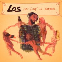 LOS KEMET - My Love Is Crack