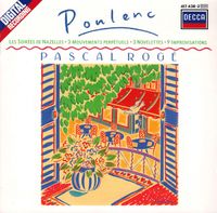 Pascal Rog&eacute; - Poulenc: Les soir&eacute;es de Nazelles; 3 mouvements perp&eacute;tuels; 3 novelettes; 9 improvisations