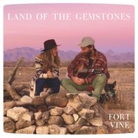 Fort Vine - Land of the Gemstones
