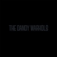 The Dandy Warhols - The Black Album