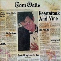 Tom Waits - Heartattack and Vine