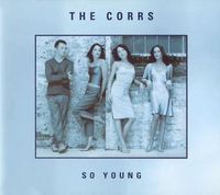 The Corrs - So Young