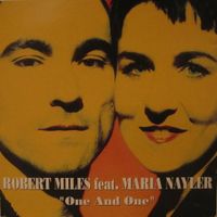Robert Miles - One & One