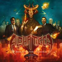 Alpha Tiger - Beneath the Surface