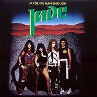 Jade - If You're Man Enough