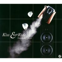 Takeshi Nakatsuka - Kiss & Ride