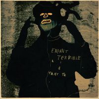 St Francis Hotel And Liam Bailey - Enfant Terrible