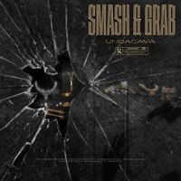 Undacava - Smash & Grab