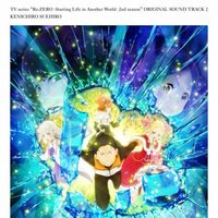 末廣 健一郎 [Kenichiro Suehiro] - Re:Zero &minus; Starting Life in Another World Season 2 Original Sound Track CD Vol. 2
