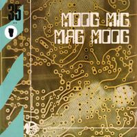 Jean-Jacques Perrey - Moog Mig Mag Moog