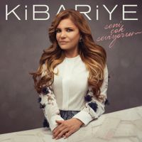 Kibariye - Seni &Ccedil;ok Seviyorum