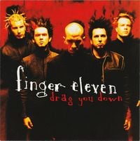 Finger Eleven - Drag You Down