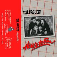 The Faculty - Here's To Fun