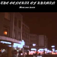 The General Of Khiman - #012 : Bless your hearts