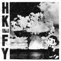 HONG KONG FUCK YOU - Kill a Skinhead