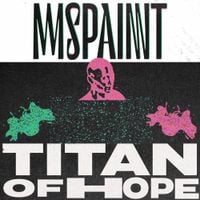 MSPAINT - Titan of Hope