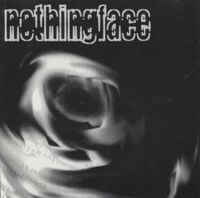 Nothingface - Nothingface