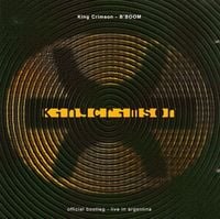 King Crimson - B'Boom: Official Bootleg - Live in Argentina