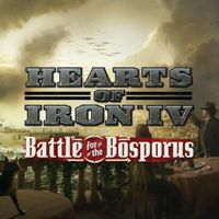 Håkan Glänte - Hearts of Iron IV - Battle for the Bosporus