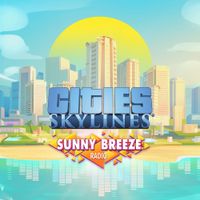 Various Artists - Cities: Skylines - Sunny Breeze Radio