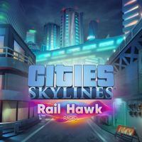 Various Artists - Cities: Skylines - Rail Hawk Radio