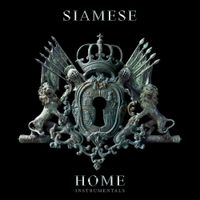 Siamese - Home (Instrumentals)