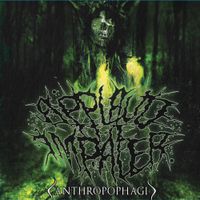 Applaud The Impaler - Anthropophagi