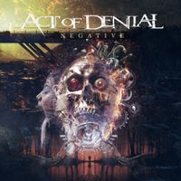 Act Of Denial - Negative