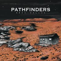 Pathfinders - Ares Vallis