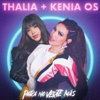 Thalía - Para No Verte M&aacute;s