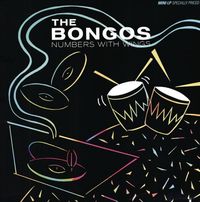 The Bongos - Numbers With Wings