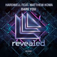 Hardwell - Dare You
