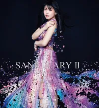 茅原実里 [Minori Chihara] - SANCTUARY II ~Minori Chihara Best Album~