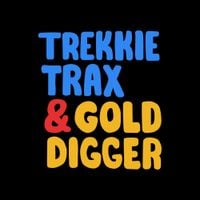 Various Artists - Trekkie Trax & Gold Digger