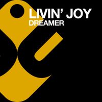 Livin' Joy - Dreamer