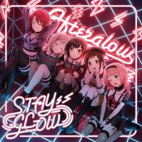 Afterglow - STAY GLOW