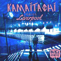 Kamaitachi - Liverpool