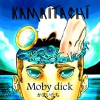 Kamaitachi - Moby Dick