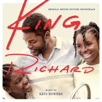 Kris Bowers - King Richard