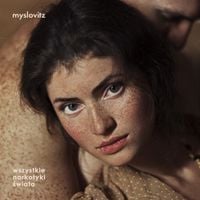 Myslovitz - Wszystkie narkotyki świata