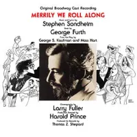Broadway Cast - Merrily We Roll Along [1981 Original Broadway Cast]
