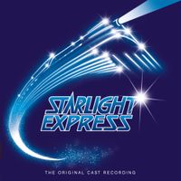Andrew Lloyd Webber - Starlight Express