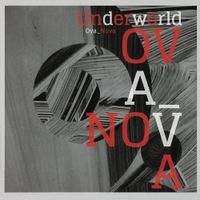 Underworld - Ova Nova