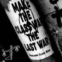 Threnodist - Make the Class War the Last War