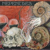 Nepenthes - Grand Guignol